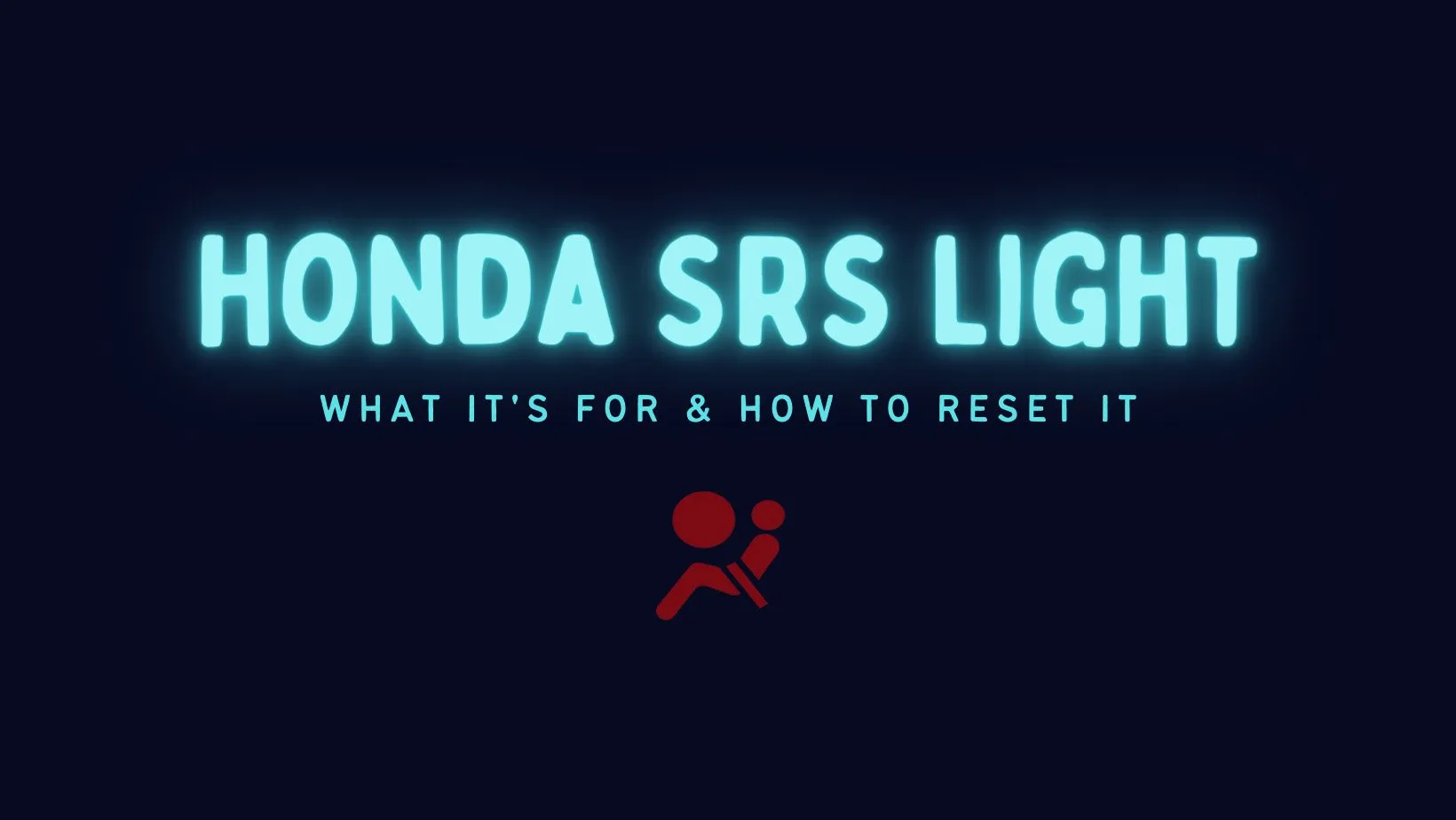 Honda SRS Light