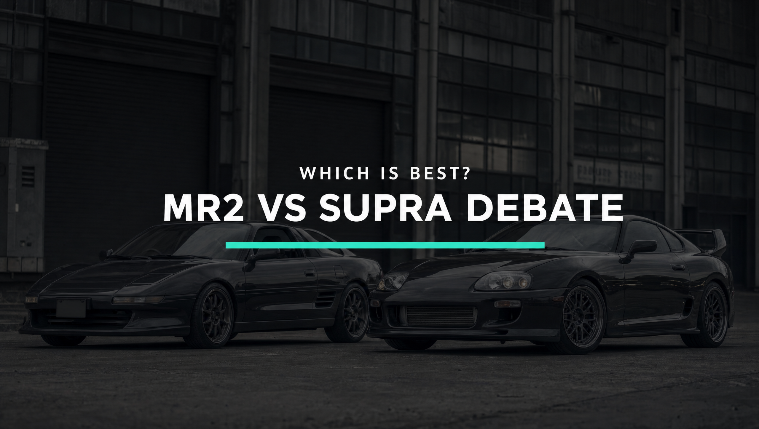 mr2 vs supra debate
