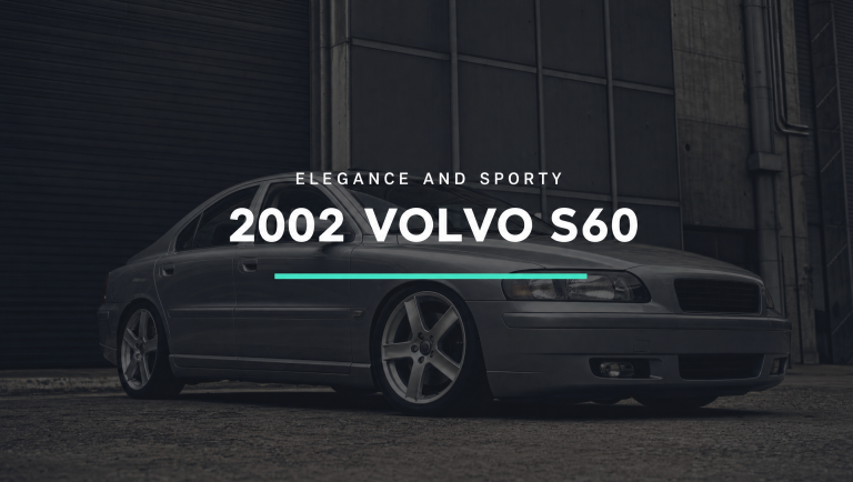 2002 Volvo S60 – A balance between elegance and sporty