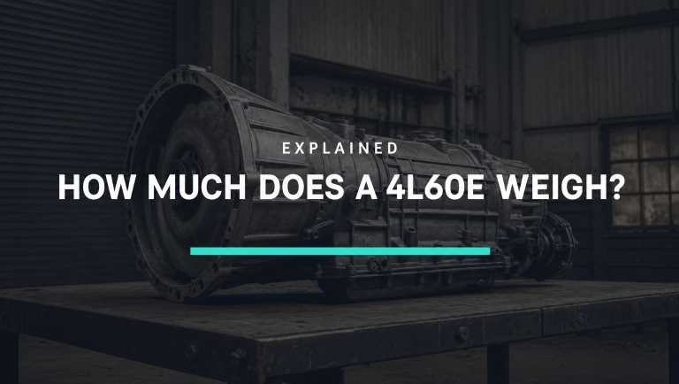 How Much Does A 4l60e Weigh?