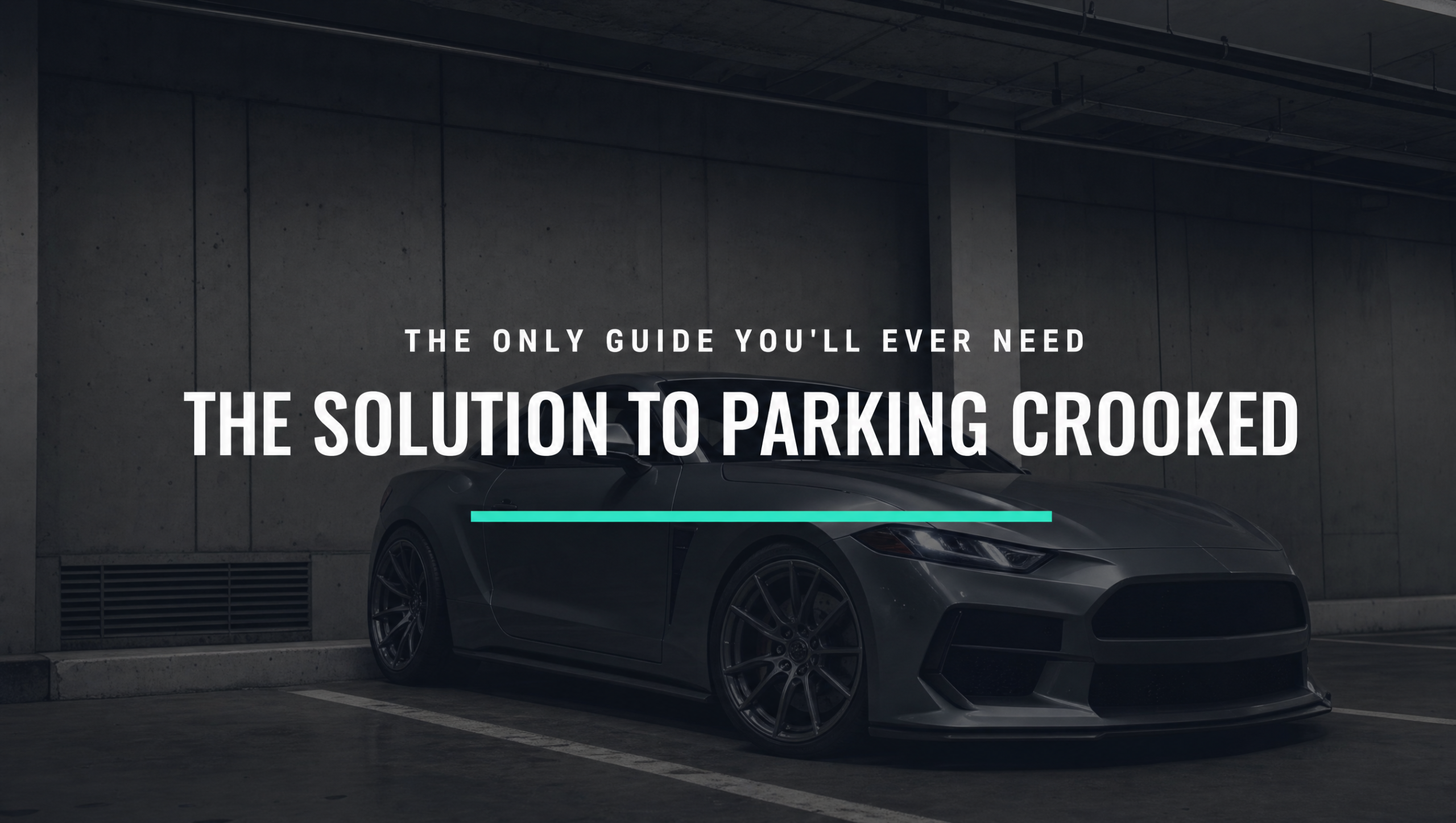 the solution to parking crooked