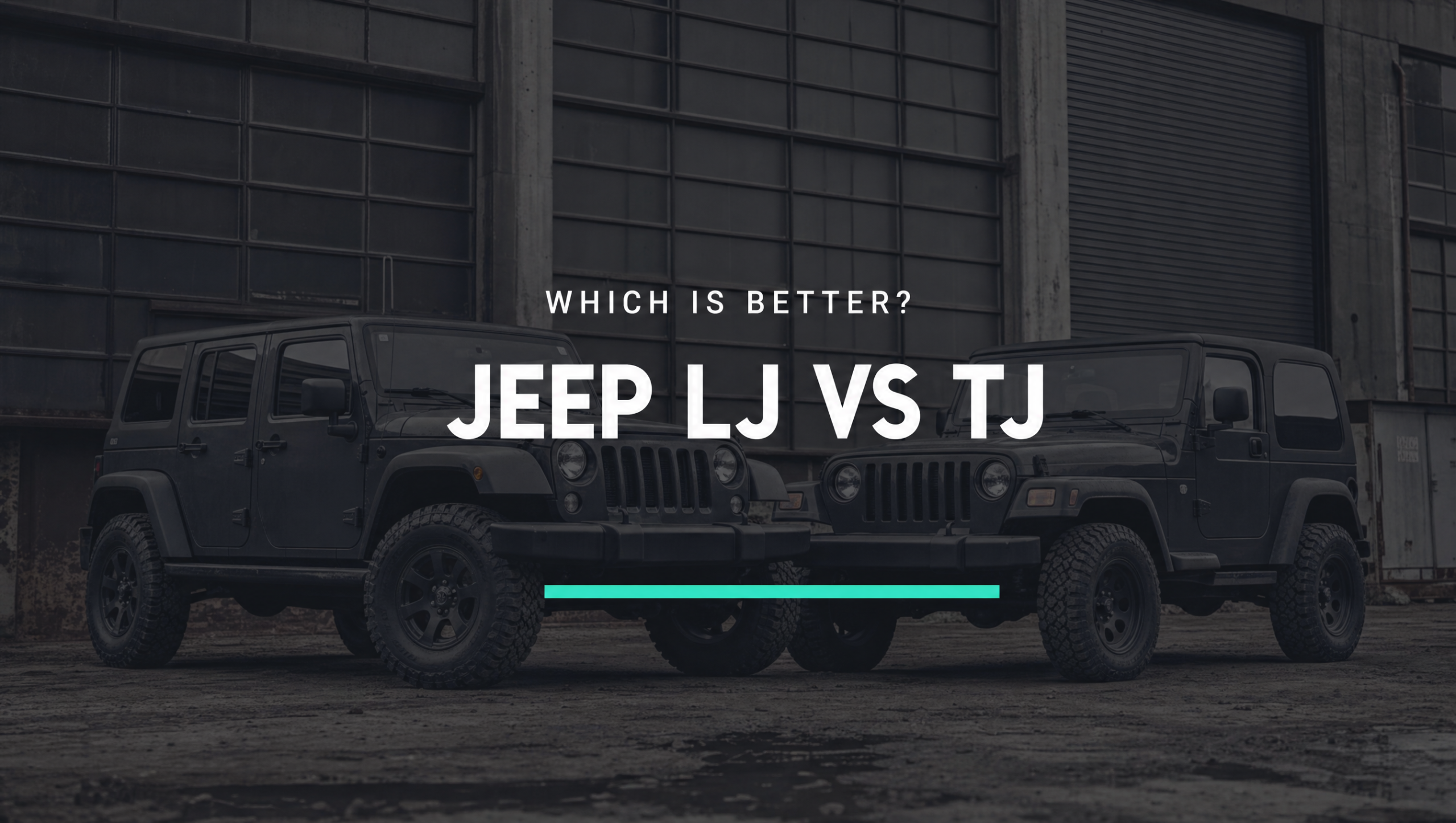 jeep lj vs tj