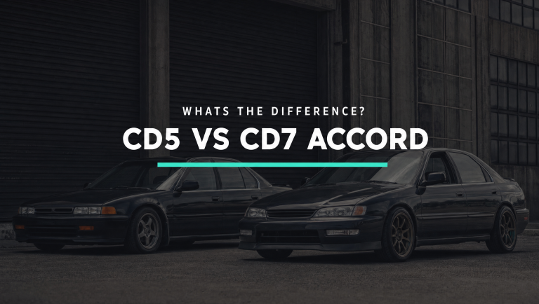 The CD5 vs CD7 Accord – What’s The Difference?