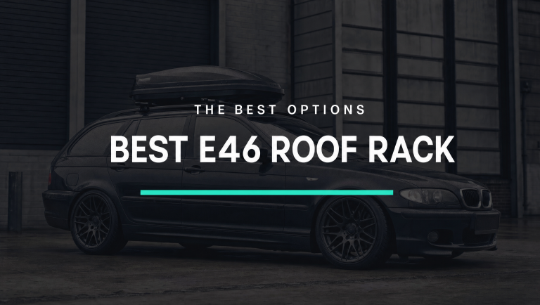 What Is The Best E46 Roof Rack?