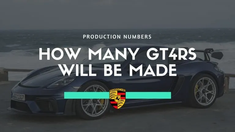 How Many GT4RS Will Be Made By Porsche? (Answered)