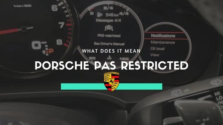 Porsche PAS Restricted: What Does It Mean?