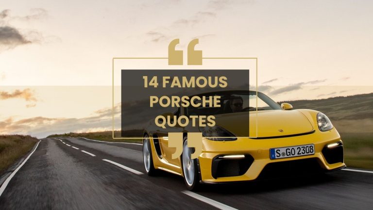 14 Of The Greatest Porsche Quotes Of All Time