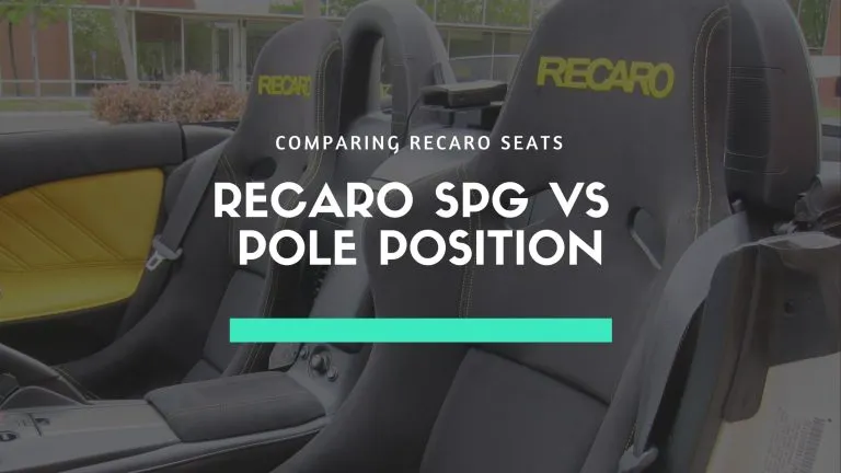 Recaro SPG vs Pole Position: Which Is Better?
