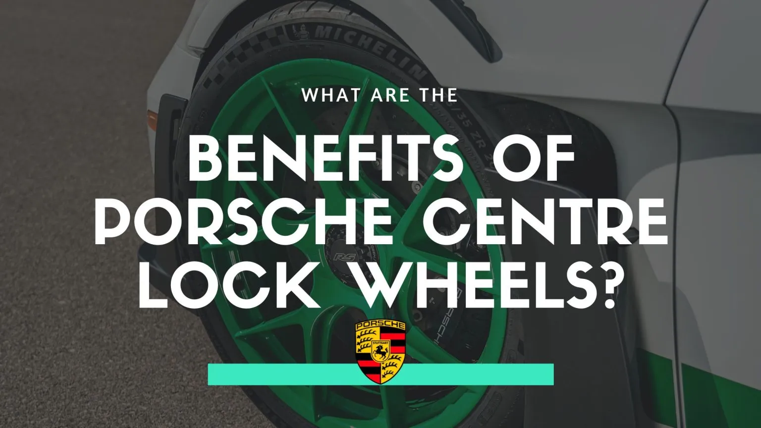 Porsche Centre Lock Wheels The Benefits And Drawbacks (Detailed)