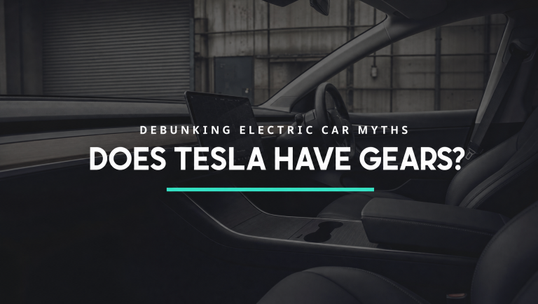 Does Tesla Have Gears? Debunking Electric Car Myths