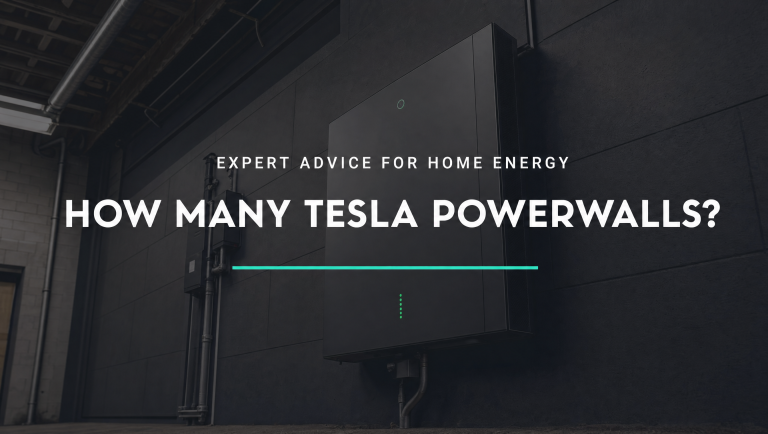 How Many Tesla Powerwalls Do I Need? Expert Advice for Your Home Energy Storage